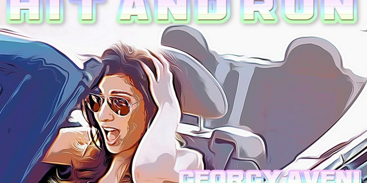Georgy Aveni Hit and Run Georgy Aveni Hit and Run
