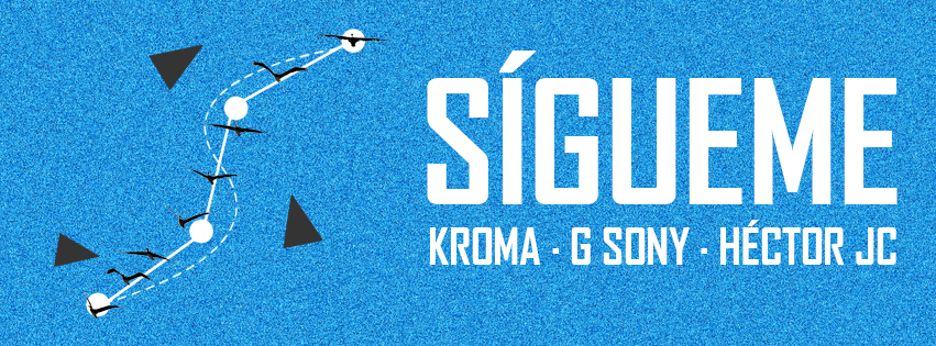 Sigueme Kroma G Sony Sigueme, Kroma, G Sony