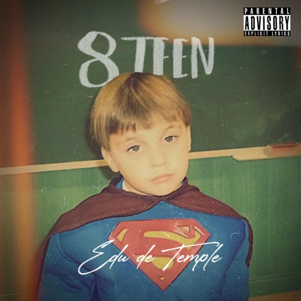 8teen, el último álbum de Edu de Temple