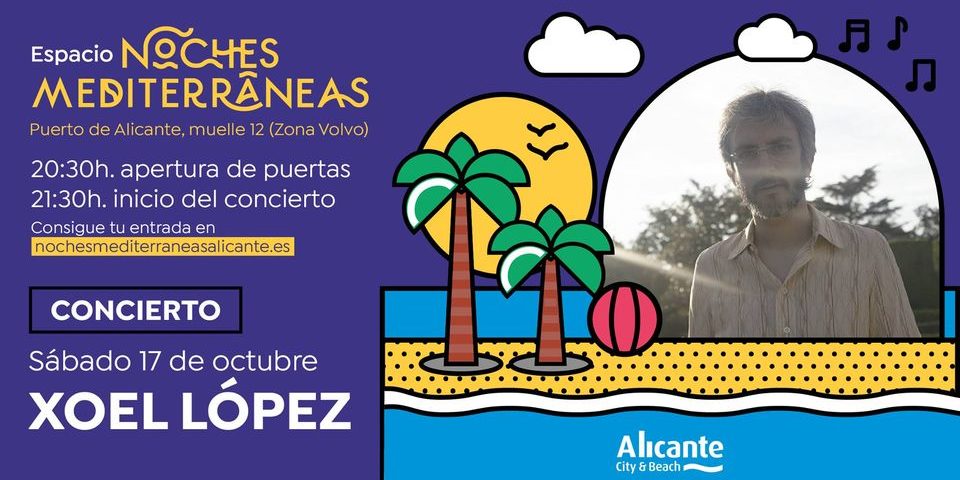 Xoel López en Noches Mediterráneas