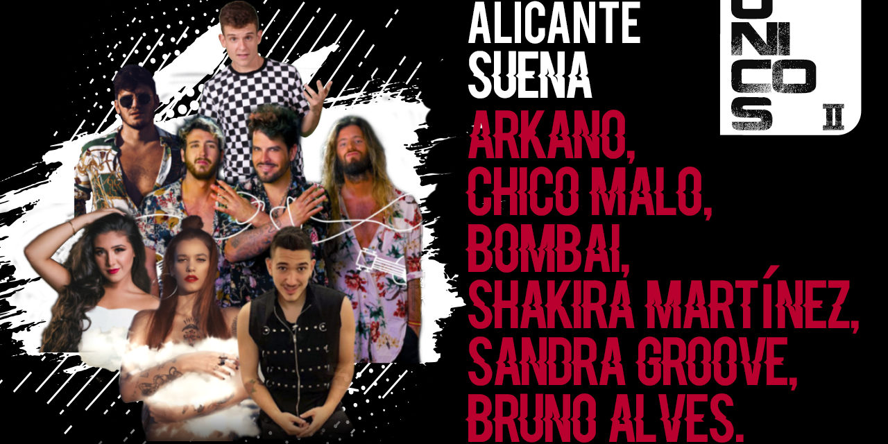 unicos alicante suena Alicante Suena Únicos II