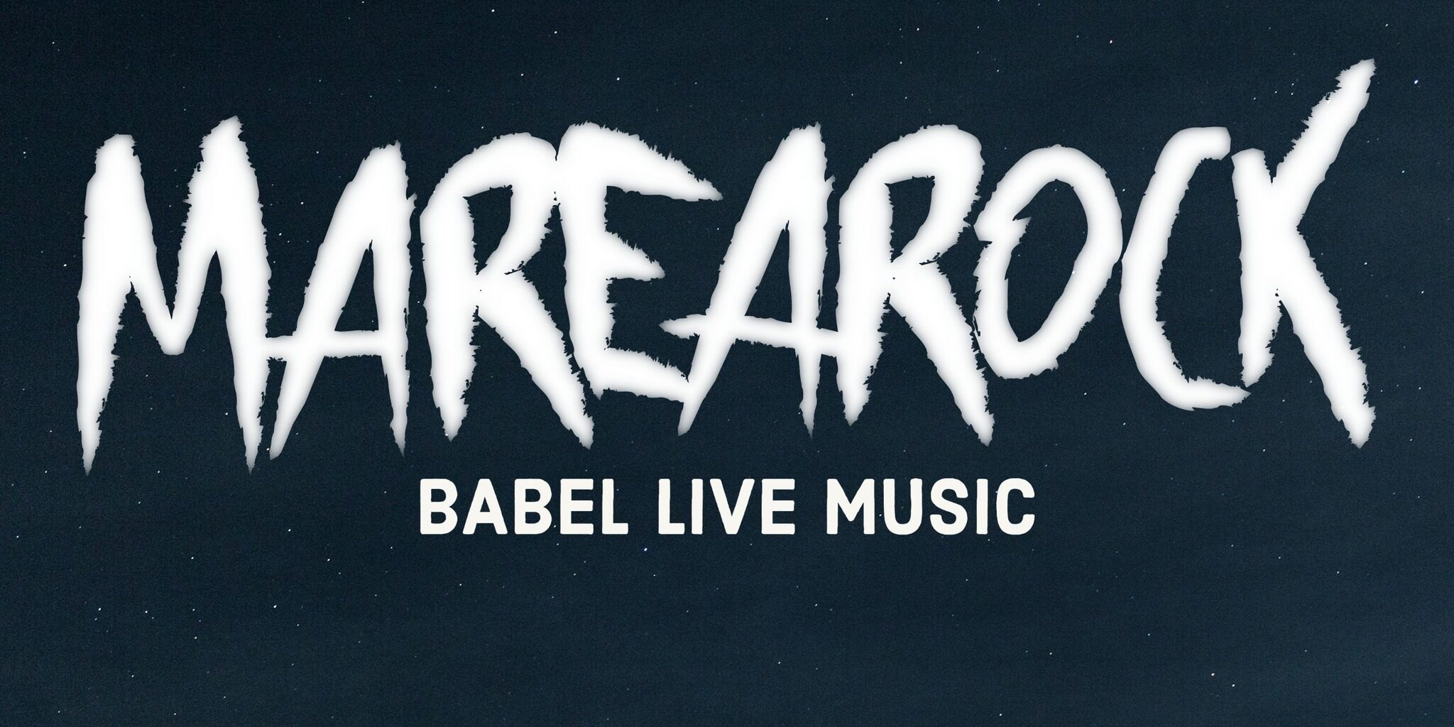 Marearock Babel live music Marearock Babel live music